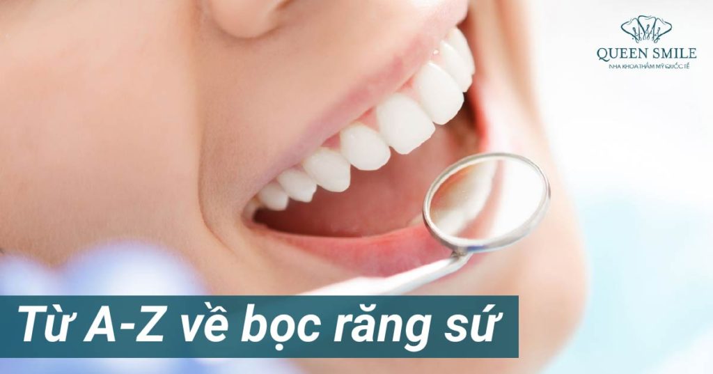 bọc răng sứ là gì